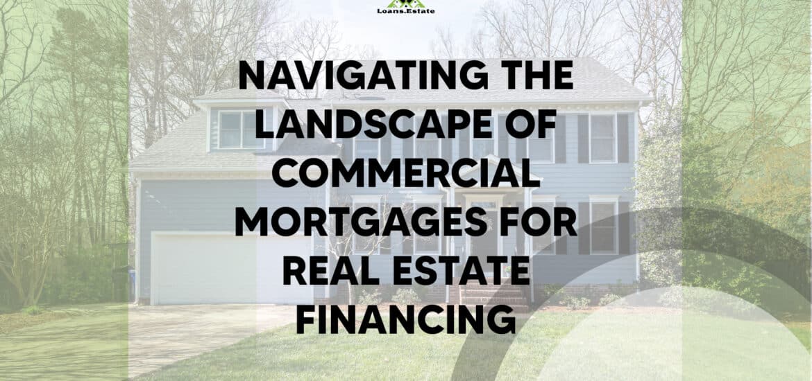 navigating commercial mortgages