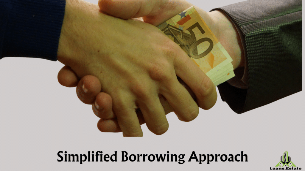 simplified borrowing approach
