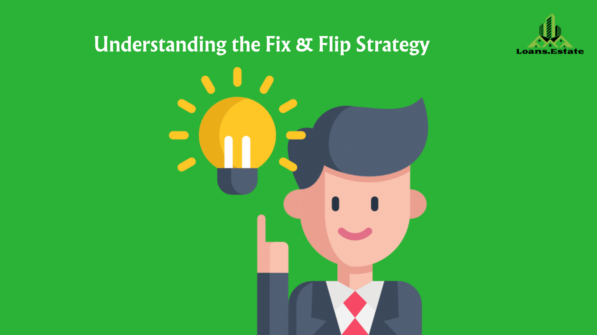 understanding the fix and flip strategy