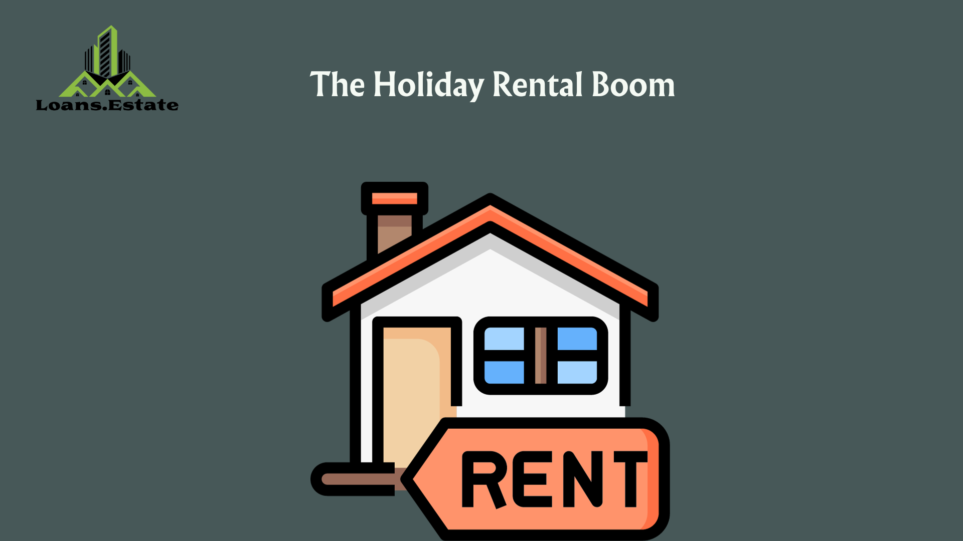 the holiday rental boom 